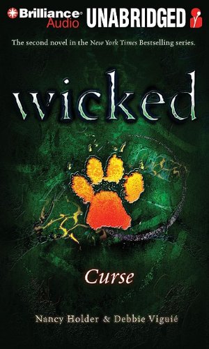 Wicked Curse by Nancy Holder and Debbie Viguie