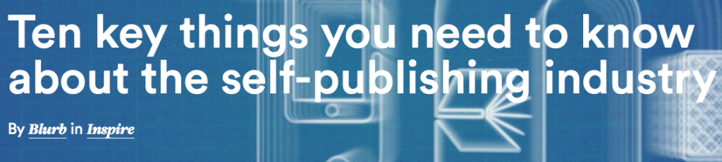 10 Things You Should Know About the Self-Publishing Industry