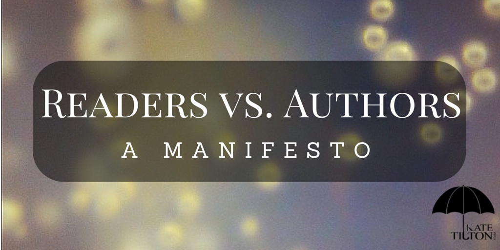 Readers versus Authors- A Manifesto