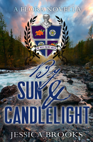 By Sun and Candlelight by Jessica L. Brooks
