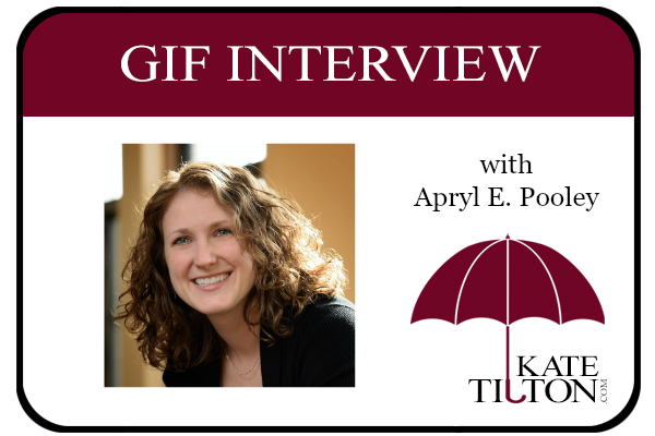 Gif Interview with Author Apryl E. Pooley | KateTilton.com