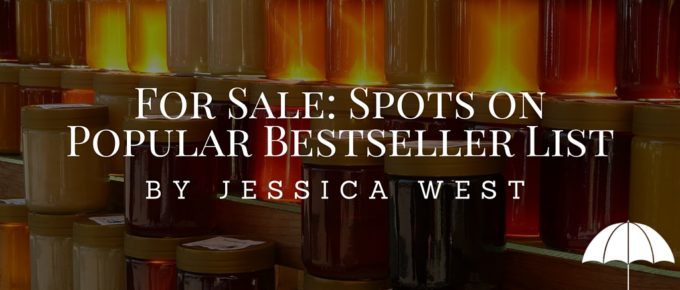 For Sale: Spots on Popular Bestseller List by Jessica West