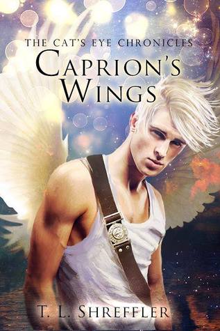 Caprion's Wings by T.L. Shreffler