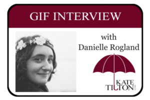 Gif Interview with Author Danielle Rogland